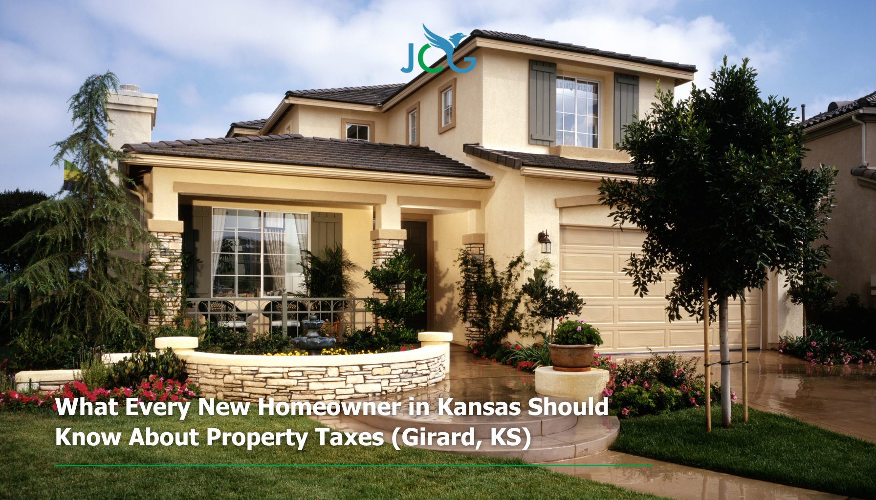 What Every New Homeowner in Kansas Should Know About Property Taxes (Girard, KS)